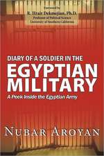 Diary of a Soldier in the Egyptian Military