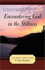 Encountering God in the Stillness