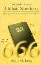 The Complete Book of Biblical Numbers