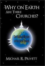 Why on Earth Are There Churches?