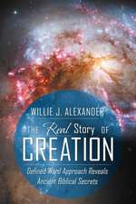 The Real Story of Creation