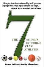 The 7 Secrets of World Class Athletes: Professional Secrets of a Beekeeper