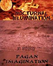 Nocturnal Illumination: An Anthology