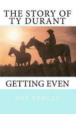 The Story of Ty Durant