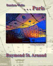 Random Walks . . . Paris: Considering the Historical Jesus in Light of Today's Most Controversial Social Issues