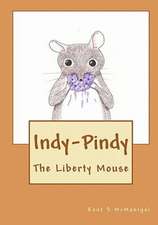 Indy-Pindy: The Liberty Mouse