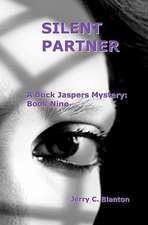 Silent Partner: A Buck Jaspers Mystery