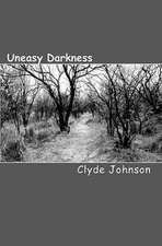 Uneasy Darkness: 2009 Edition