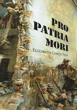 Pro Patria Mori