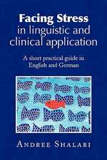 Facing Stress in linguistic and clinical application