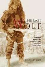 The Last Wolf