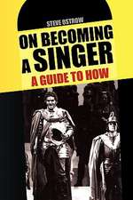 On Becoming a Singer - a Guide to How