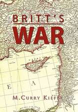 Kiefer, M: Britt's War