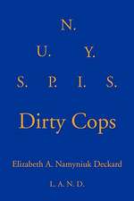 Dirty Cops