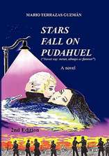 Stars Fall on Pudahuel 2nd Edition