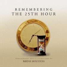 Remembering the 25th Hour