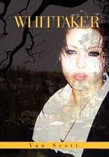 Scott, V: Whittaker