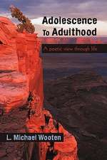 Adolescence to Adulthood