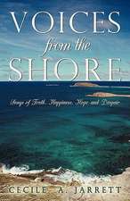 Voices from the Shore