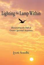 Lighting the Lamp Within