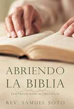 Abriendo La Biblia