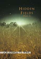 Hidden Fields Book 3