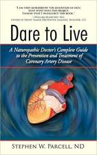 Dare to Live