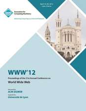 WWW 12 Proceedings of the 21st Annual Conference