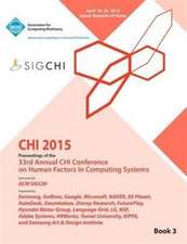 Chi 15 Conference on Human Factor in Computing Systems Vol 3