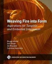 Weaving Fire Into Form
