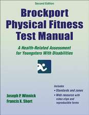 Brockport Physical Fitness Test Manual – A Health–Related Assessment for Youngsters With Disabilities