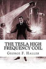 The Tesla High Frequency Coil