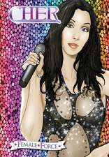 Female Force: Cher