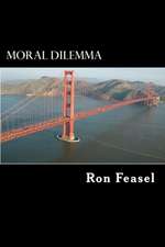 Moral Dilemma: First Edition