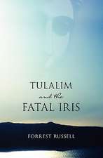 Tulalim and the Fatal Iris: Eine Matti Mayr Geschichte