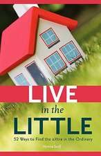 Live in the Little