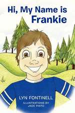 Hi, My Name Is Frankie