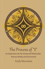 The Process of I