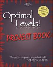 Optimal Levels! Project Book