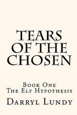 Tears of the Chosen