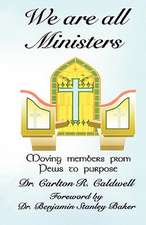 We Are All Ministers