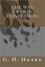 The Way of Our Confession: Reverse Psychology of the Devil-Backfired