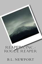 Reapers, Inc.- Rogue Reaper