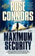 Maximum Security: A Crime Novel