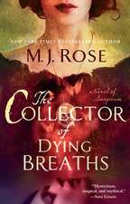 The Collector of Dying Breaths