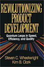 Revolutionizing Product Development: Quantum Leaps in Speed, Efficiency and Quality