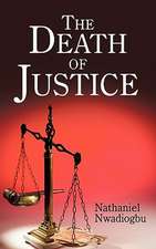 The Death of Justice