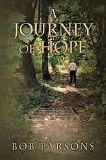 A Journey of Hope