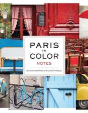 Paris in Color Notes [With 20 Envelopes]: A Journal