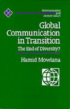 Global Communication in Transition: The End of Diversity?